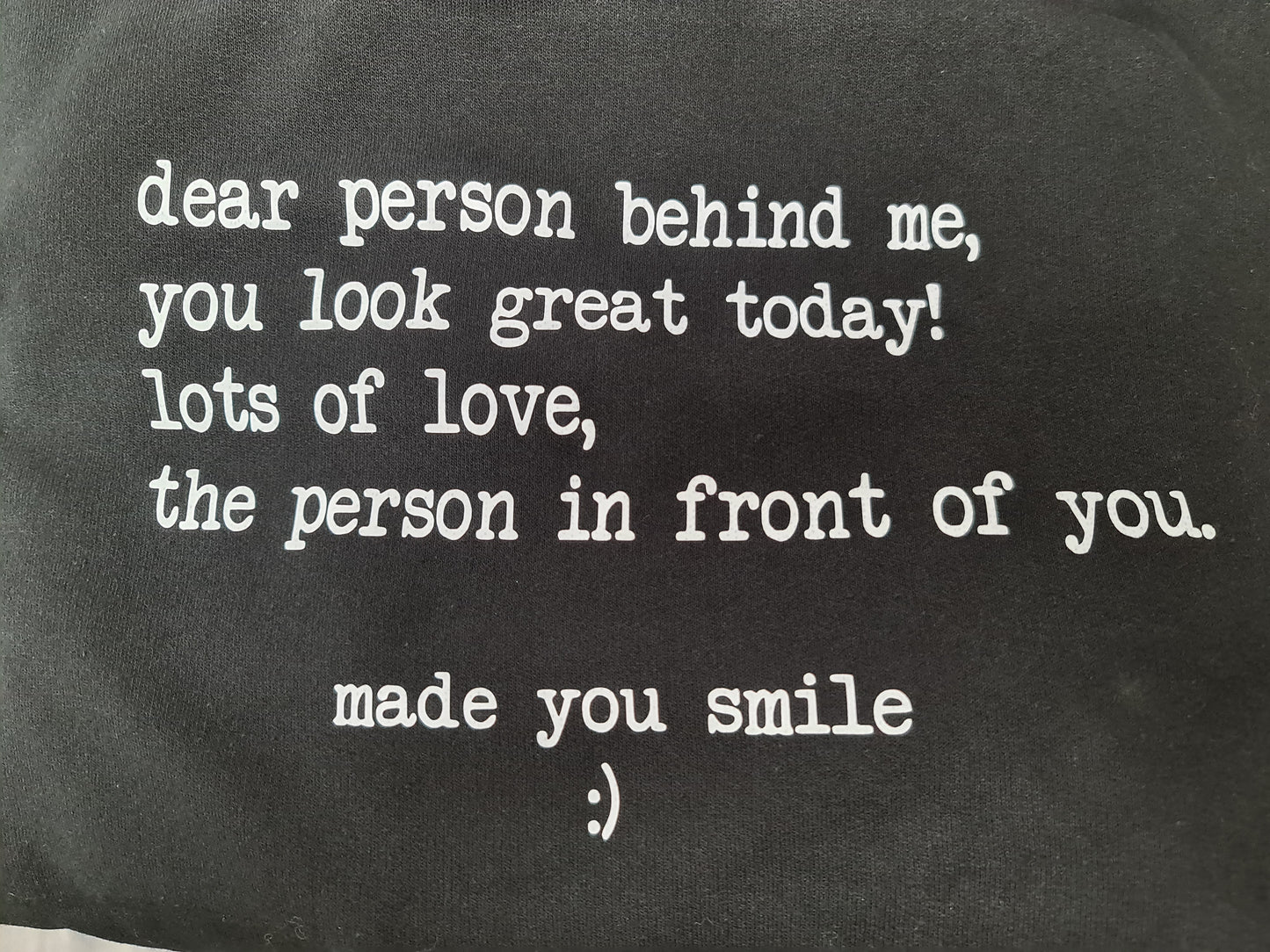 Dear Person Behind Me T-Shirt