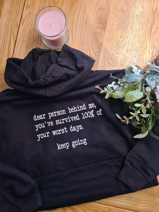 Dear Person Behind Me Hoodie