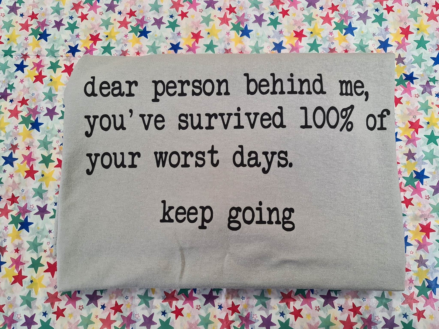 Dear Person Behind Me T-Shirt