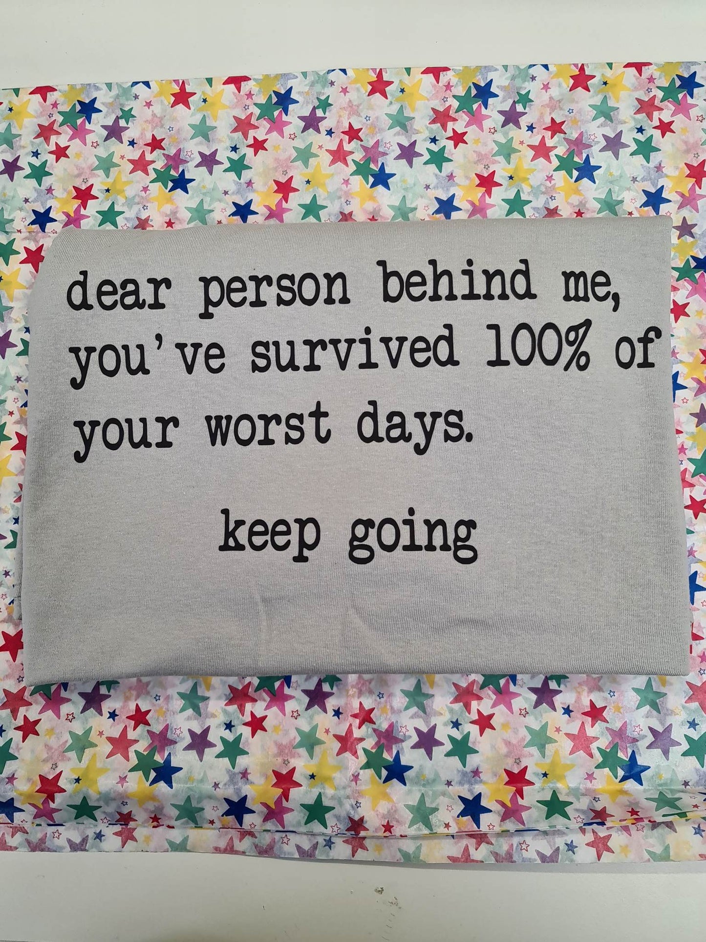 Dear Person Behind Me T-Shirt